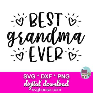 Best Grandma Ever DXF