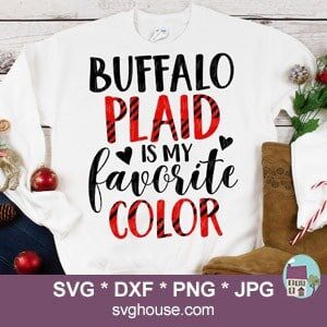 Buffalo Plaid Is My Favorite Color SVG