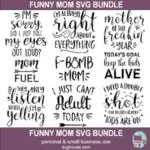Funny Mom SVG Bundle