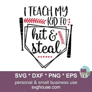 Hit and Steal Svg Funny Baseball Shirts Svg Png Eps Dxf Ai 