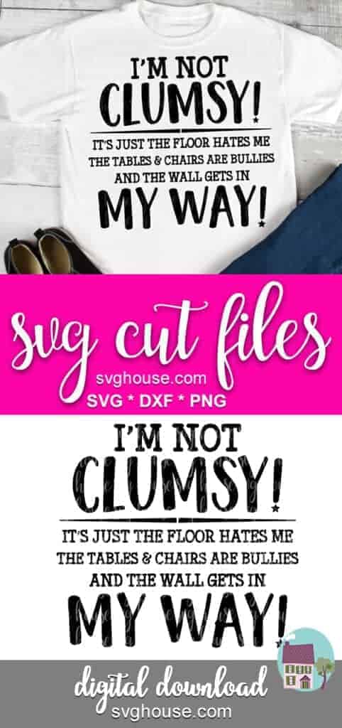 Im Not Clumsy SVG