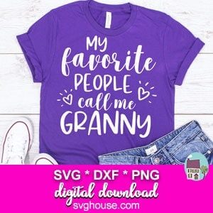 My-Favorite-People-Call-Me-Granny-SVG