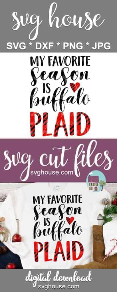 My Favorite Season Is Buffalo Plaid SVG