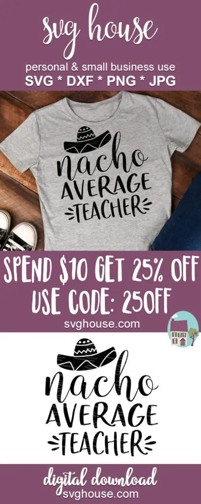 Nacho Average Teacher SVG