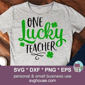 One Lucky Teacher SVG