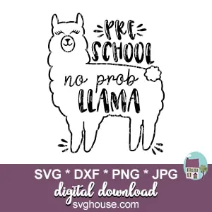 Preschool No Prob Llama SVG