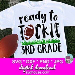 Ready-To-Tackle-3rd-Grade-SVG