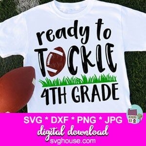 Ready-To-Tackle-4th-Grade-SVG