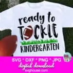 Ready-To-Tackle-Kindergarten-SVG