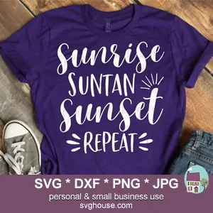 Sunrise Suntan Sunset Repeat SVG