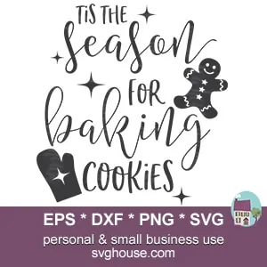 Tis The Season For Baking Cookies SVG